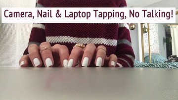 ASMR * Camera, Nail & Laptop Tapping * Tapping & Scratching * Fast Tapping * No Talking * ASMRVilla