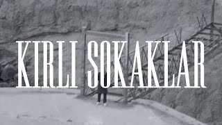 Sifir - Kirli Sokaklar Official Music Video