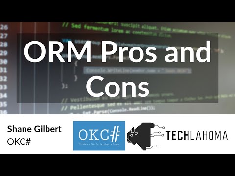 Lightning Talks: ORM Pros and Cons - Shane Gilbert: OKC#