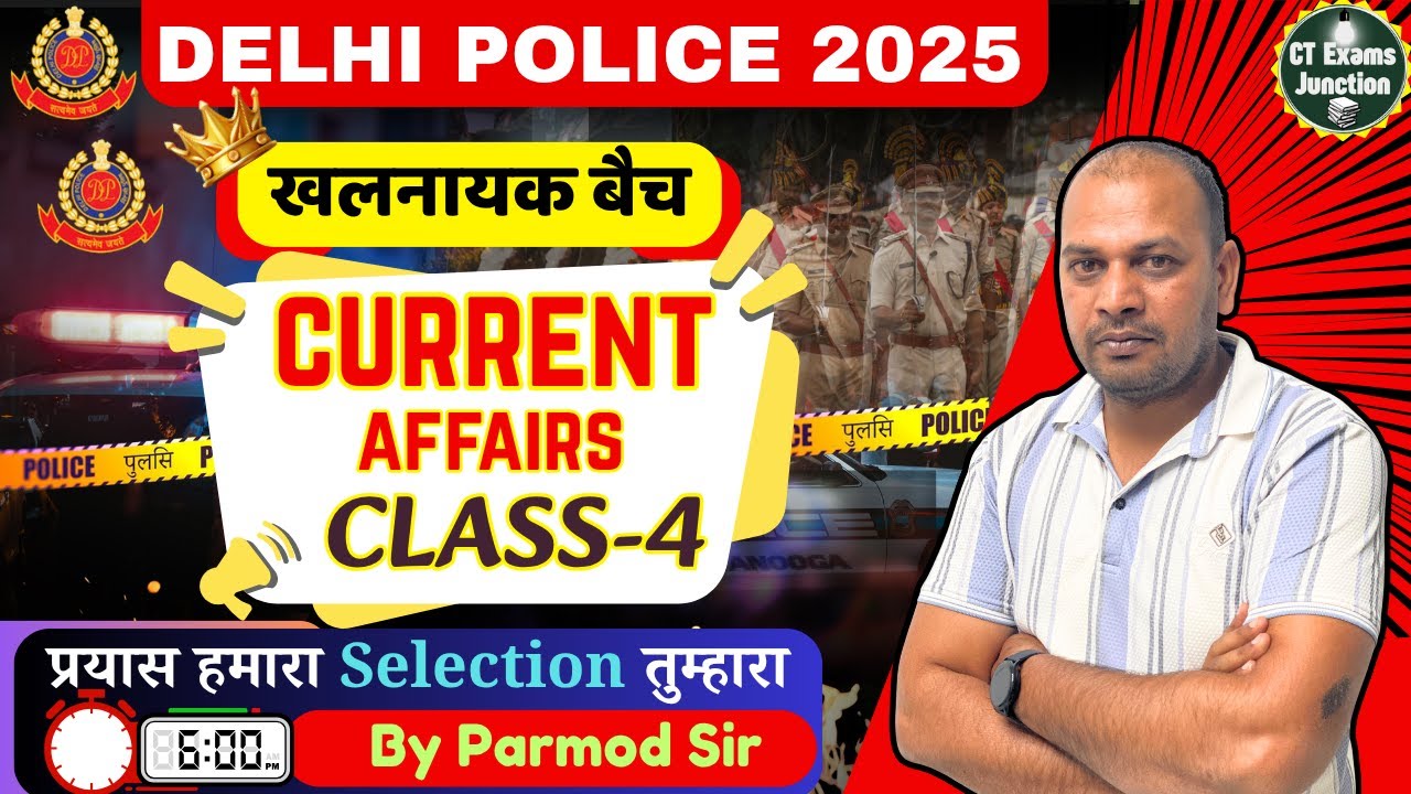 CURRENT AFFAIRS CLASS - 4 || Asia Cup 2025  ✌✌ || "DELHI POLICE 2025 ||  By Parmod Sir