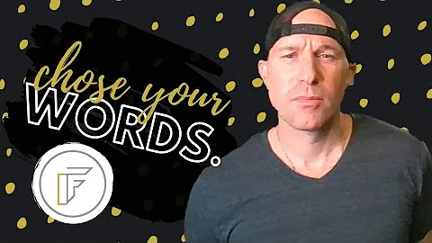 The impact of words. Words matter!