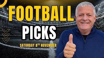 🔥 6 BEST FOOTBALL BETTING TIPS for SATURDAY 8 NOVEMBER | Expert Predictions & Value Picks
