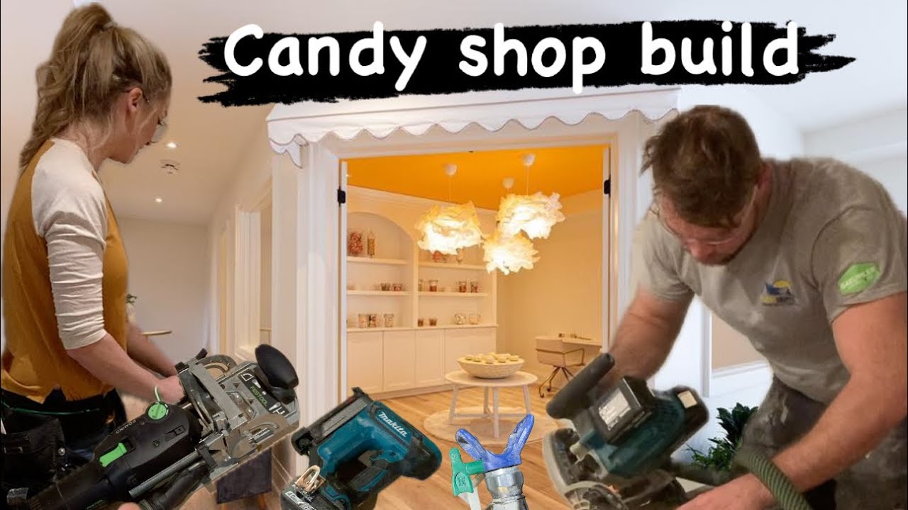 Candy shop build