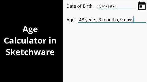 How to create AGE Calculator App in Sketchware