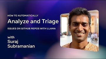 How to Automatically Analyze and Triage Issues on Github Repos With Llama