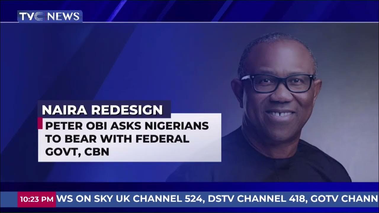 Peter Obi Asks Nigerians to Bear With Federal Govt, CBN