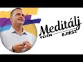 Gondolatok irányítása -az élet irányítása Meditálj velem - 8.rész