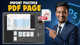 How to Import Multiple PDF Files in Adobe Photoshop 2026 | Fast & Easy Method Net Worth