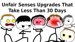 Unfair Senses Upgrades That Take Less Than 30 Days