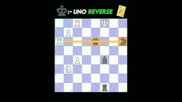 UNO reverse in chess 👀🙄 #chess #shorts