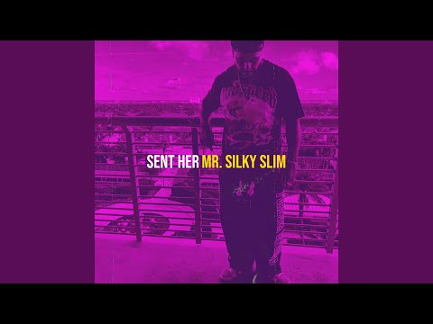 Mr. Silky Slim - YouTube
