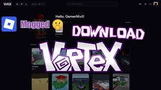 How to Download Vortex! (Roblox Alternative)