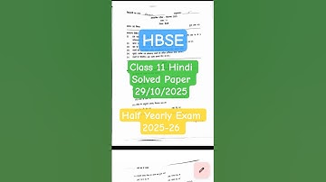 Class 11 Hindi Solved Paper 29/10/2025🗝️Half Yearly Exam 2025-26