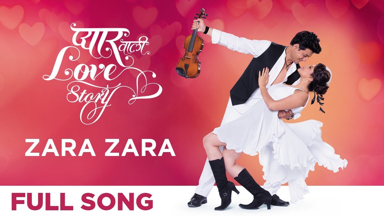 Zara Zara  Pyar Vali Love Story  Romantic Song  Swwapnil Joshi Saie Tamhankar