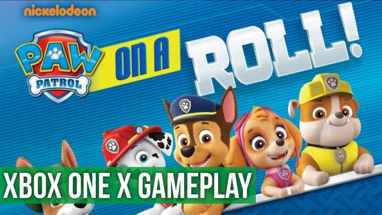 PAW Patrol On a Roll ▻ Xbox One X Gameplay / Preview - YouTube