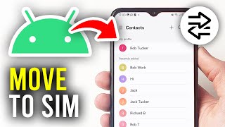 How To Move Contacts To SIM Card On Android - Full Guide screenshot 1