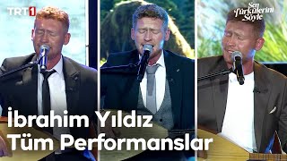 İbrahim Yıldız Tüm Performanslar  Sen Türkülerini Söyle @trt1