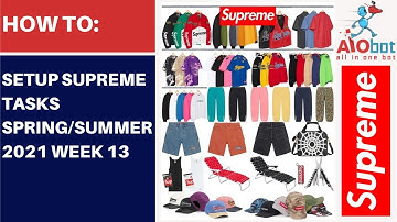 AIO Bot V2 Supreme - Spring/Summer 2021 Week 13