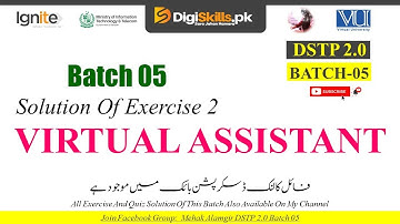 virtual assistant exercise 2 batch 05 | dstp 2.0 batch 05 virtual assistant exercise 2