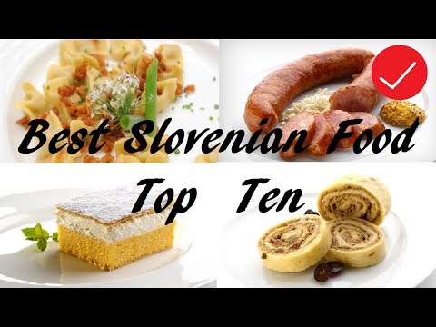 Top 10 best Slovenian Foods (Traditional)