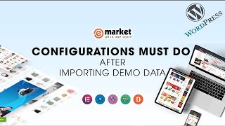 Configurations Must Do After Importing Demo Data In Wordpress Wpthemego