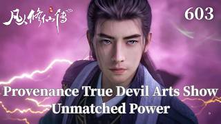 A Mortal's Journey to Immortality 603:Han Li Slays Netherworld Monarch Menace,