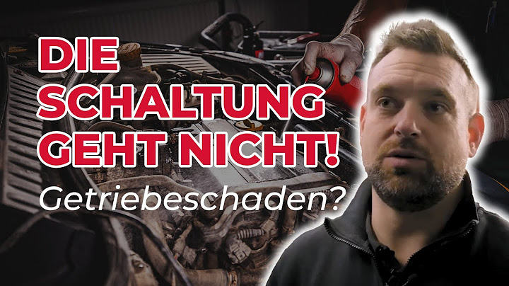 Gänge lassen sich nicht einlegen - GETRIEBESCHADEN? Keck klärt auf