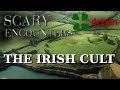4chan Scary Encounters - The Irish Cult