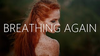 Nurko - Breathing Again (Lyrics) feat. Skye Silansky