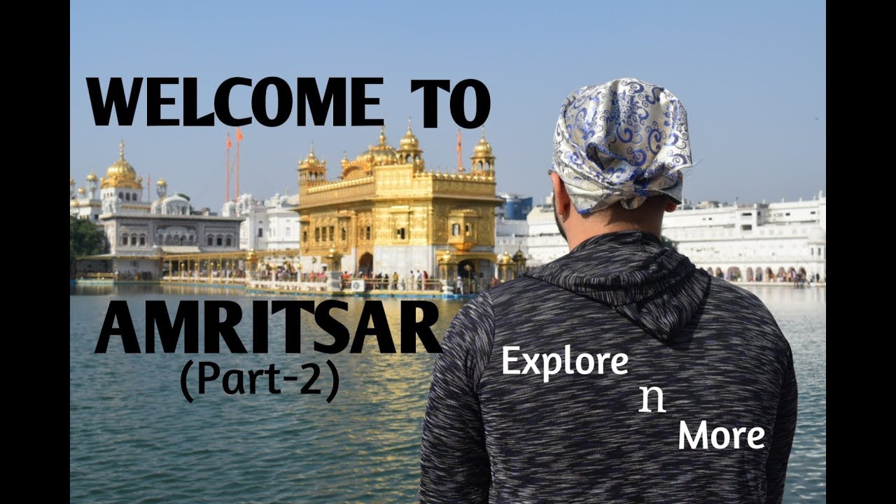 amritsar tour youtube