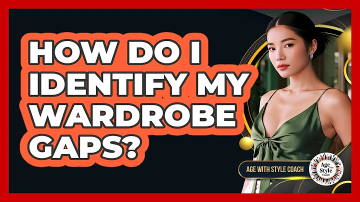 How Do I Identify My Wardrobe Gaps?