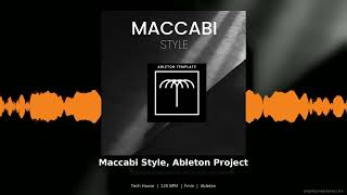 Maccabi Style Tech House Ableton Live Project Template