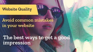 Common mistakes to be avoided in website design Quality website
