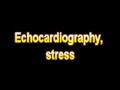 What Is The Definition Of Echocardiography, stress - Medical Dictionary Free Online
