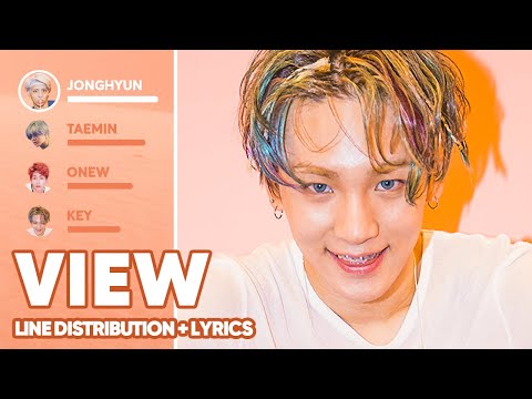 SHINee - View (Line Distribution + Lyrics Color Coded