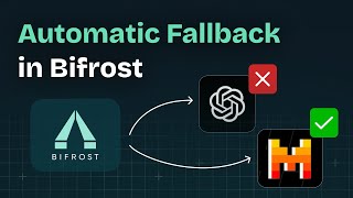 Automatic Fallback in Bifrost | Your AI System will never go down ⬆️