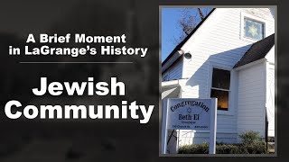 A Brief Moment in LaGrange s History Jewish Community