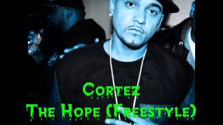 NO-A-LOT ft CORTEZ - HOPE FREESTYLE *BRA EXCLUSIVE*