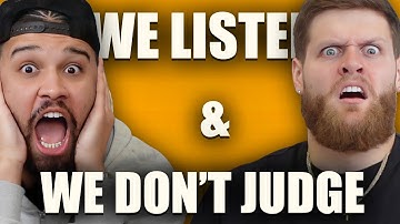 WE LISTEN AND WE DON