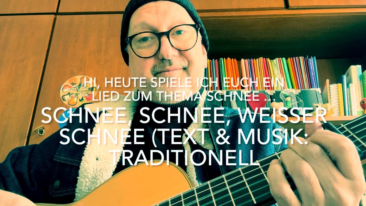 Schnee, Schnee, weißer Schnee ( Text & Musik: Traditionell ) gespielt und gesungen von Jürgen Fastje