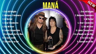 Top Hits Maná 2024 ~ Mejor Maná lista de reproducción 2024