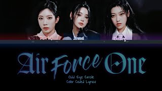 Odd Eye Circle - Air Force One [Color Coded Lyrics] ANGIE STAR ~ ANGIE GALAXY