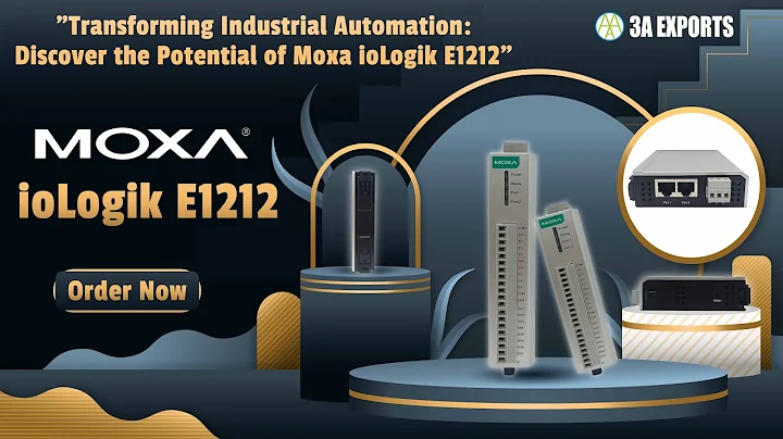 "Transforming Industrial Automation: Discover the Potential of Moxa ioLogik E1212"