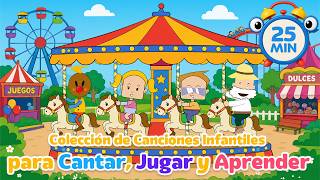 Las Canti Rondas Más Queridas - (25 Minutos) - Rondas Infantiles para Cantar, Jugar y Aprender