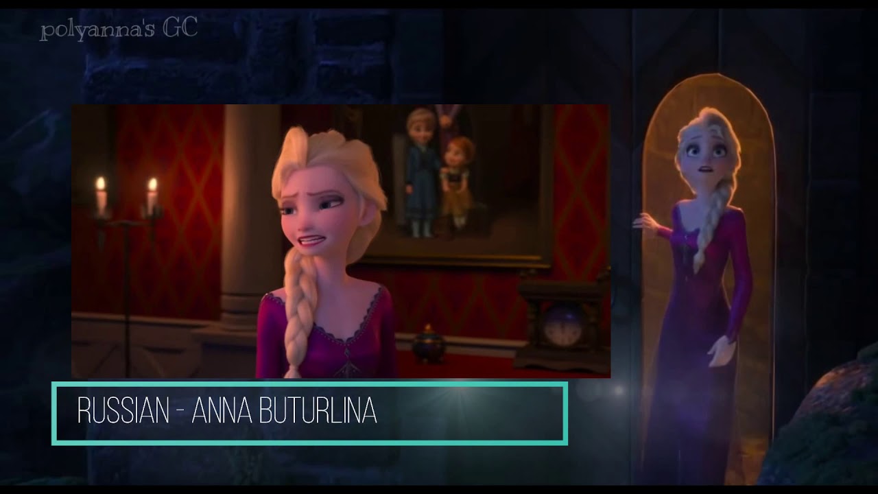 PART 2 Into The Unknown - One-Line Multilanguage | Frozen 2