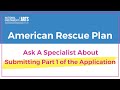 NEA American Rescue Plan Grants: Ask A Specialist About Submitting Part 1 of the Application