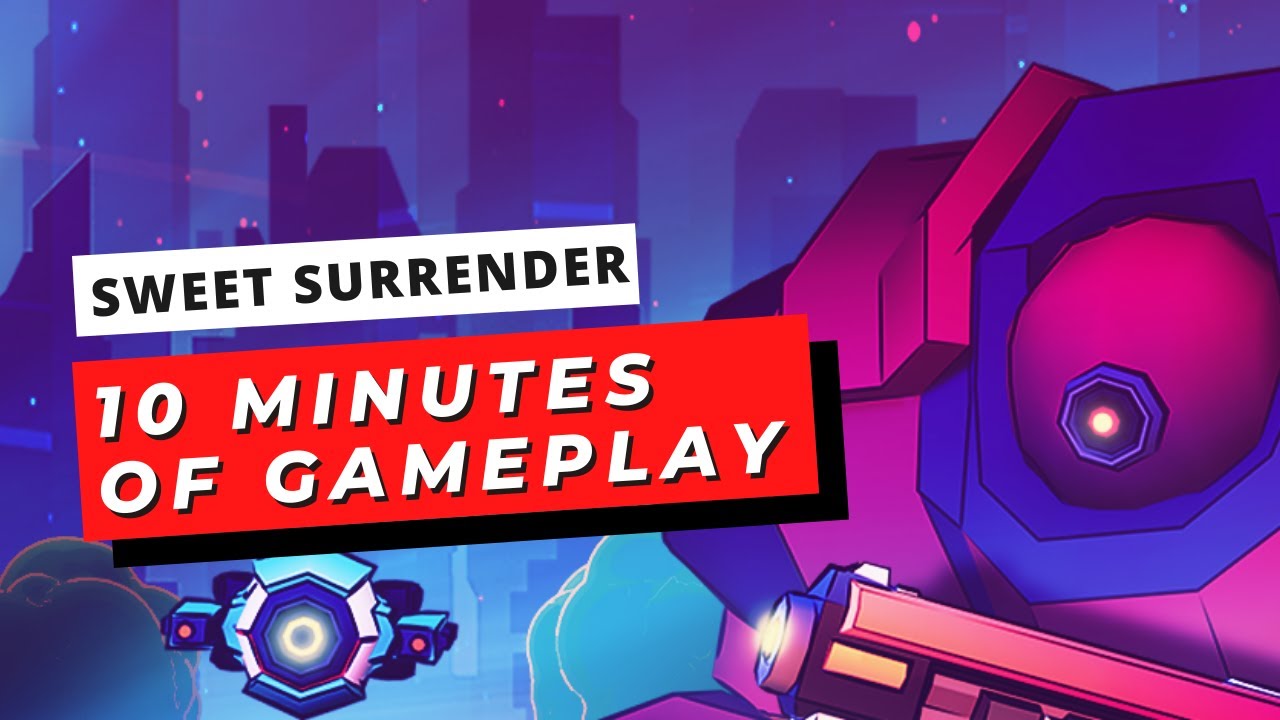 10 Minutes of Gameplay - Sweet Surrender