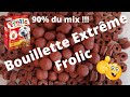 Recette bouillette extreme frolic