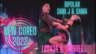 BIPOLAR - DANI J & DAMA BACHATA SENSUAL GABRIEL Y LETICIA COREO HOMENAJE 15 AÑOS DE CARRERA