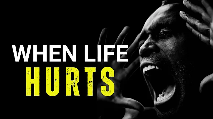 WHEN LIFE HURTS  - Powerful Motivational Speech